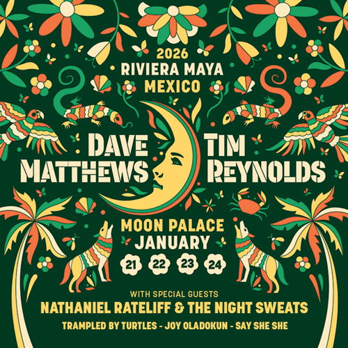 Announcing Dave Matthews & Tim Reynolds Riviera Maya, Mexico 2026 article thumbnail image